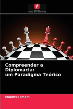 Paperback Compreender a Diplomacia: um Paradigma Teórico [Portuguese] Book