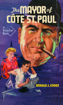 Paperback The Mayor of Côte St. Paul Book