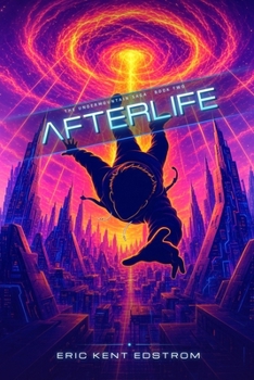 Afterlife - Book #2 of the Undermountain Saga