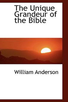 Paperback The Unique Grandeur of the Bible Book