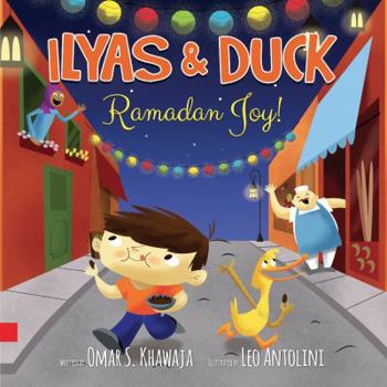 Hardcover Ilyas & Duck - Ramadan Joy! Book