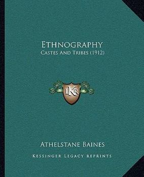 Paperback Ethnography: Castes And Tribes (1912) Book