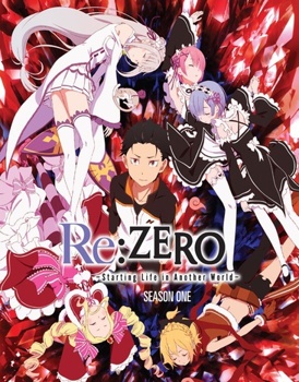 Re:ZERO Starting Life in Another World: Season One