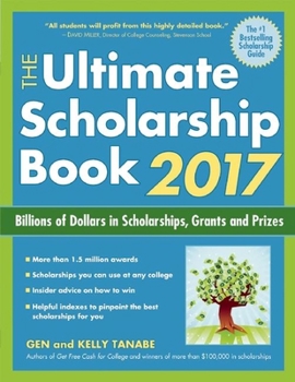 Paperback The Ultimate Scholarship Book: Billions of Dollars in Scholarships, Grants and Prizes Book