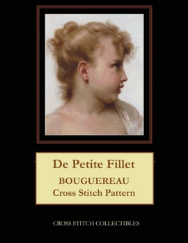 Paperback De Petite Fillet: Bouguereau Cross Stitch Pattern Book