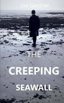 Paperback The Creeping Seawall Book