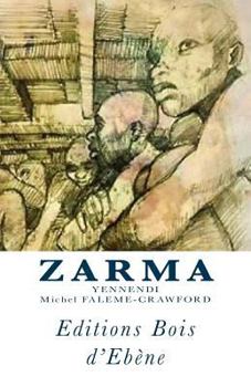 Paperback Zarma: Yennendi [French] Book