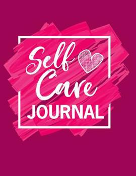 Paperback Self Care Journal: My Journey 2019- Self Care Notebook/ Self Care Planner Book