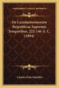 Paperback De Lacedaemoniorum Reipublicae Supremis Temporibus, 222-146 A. C. (1894) [Latin] Book