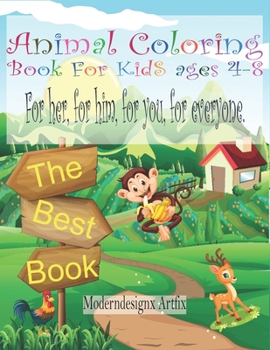 Paperback Animal Coloring Book For Kids Ages 4-8: For her, for him, for you, for everyone - 50 Figures Book