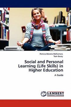 Paperback Social and Personal Learning (Life Skills) in Higher Education Book