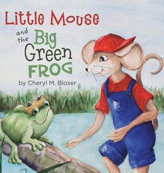 Hardcover Little Mouse and the Big Green Frog Book