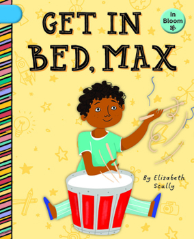 Paperback Get in Bed, Max Book