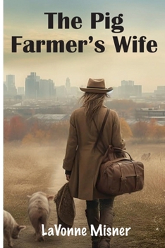 Paperback The Pig Farmer's Wife Book