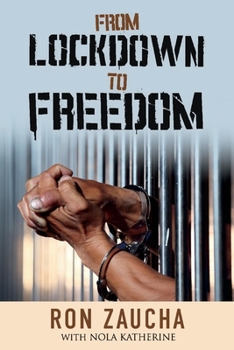 Paperback From Lockdown to Freedom: Volume 1 Book