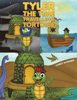 Paperback Tyler the Time Travelling Tortoise Book