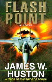 Hardcover Flash Point: A Novel Book