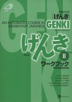 Paperback Genki: An Integrated Course in Elementary Japanese Workbook II [Japanese] Book