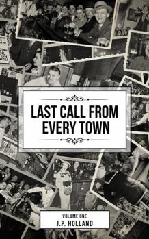 Paperback Last Call from Every Town Book