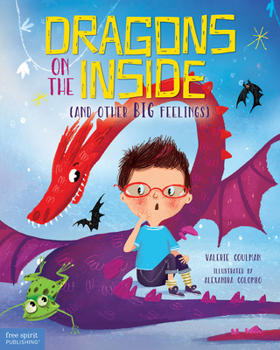 Hardcover Dragons on the Inside (and Other Big Feelings) Book