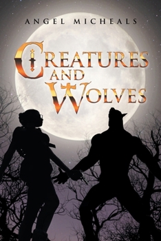 Paperback Creatures and Wolves Book