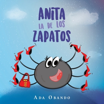 Paperback Anita La De Los Zapatos [Spanish] Book