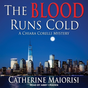 Audio CD The Blood Runs Cold: A Chiara Corelli Mystery Book