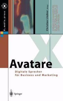Paperback Avatare: Digitale Sprecher Für Business Und Marketing [German] Book