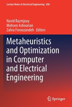 Paperback Metaheuristics and Optimization in Computer and Electrical Engineering Book