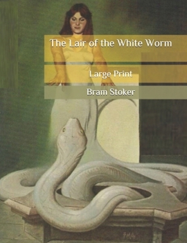 Paperback The Lair of the White Worm: Large Print Book