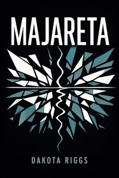 Majareta: Una mente rota no siempre sabe que lo está (Spanish Edition)