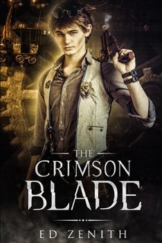 Paperback The Crimson Blade: A Steampunk Adventure Book