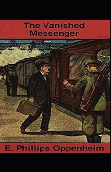 Paperback The Vanished Messenger Illustrated Book