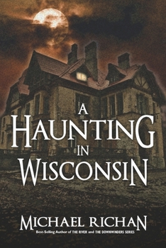 Paperback A Haunting In Wisconsin Book