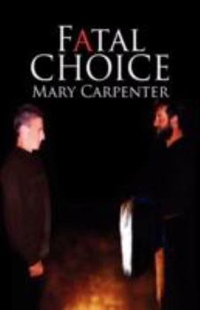 Hardcover Fatal Choice Book
