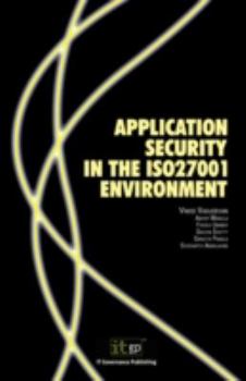 Paperback Application Security in the ISO27001 Environment Book
