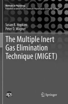 Paperback The Multiple Inert Gas Elimination Technique (Miget) Book