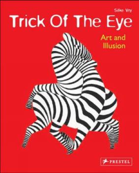 Hardcover Trick of the Eye: Art and Illustion Book