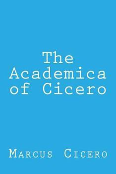 Paperback The Academica of Cicero Book