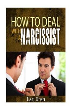 Paperback How to Deal with a Narcissist Book