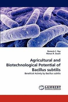 Paperback Agricultural and Biotechnological Potential of Bacillus Subtilis Book