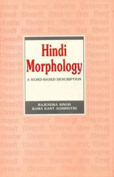 Hardcover Hindi Morphology: A Word-Based Description Book