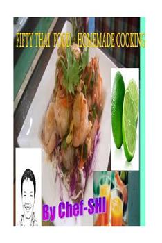 Paperback Fifty thai food homemade cooking by chef -shi Book