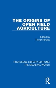 Hardcover The Origins of Open Field Agriculture Book
