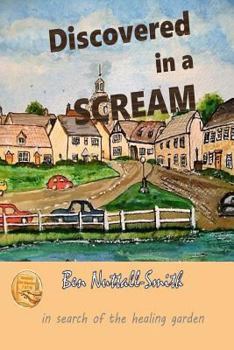 Paperback Discovered In A Scream: A Story of Survival and Healing Book