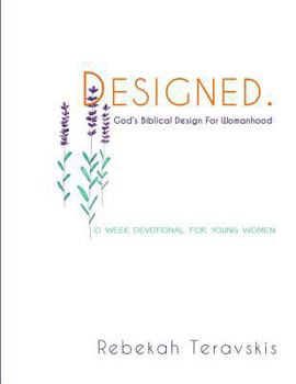 Paperback Designed: God's Biblical Design For Womanhood Book
