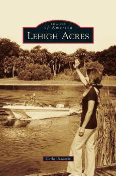 Hardcover Lehigh Acres Book