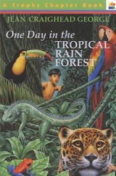 One Day in the Tropical Rain Forest - Book  of the One Day in the...
