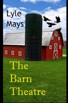 Paperback The Barn Theatre: A Murder Mystery Book