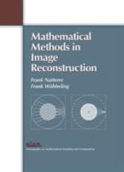 Hardcover Mathematical Methods in Image Reconstruction Book